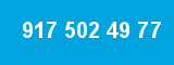 917 502 49 77